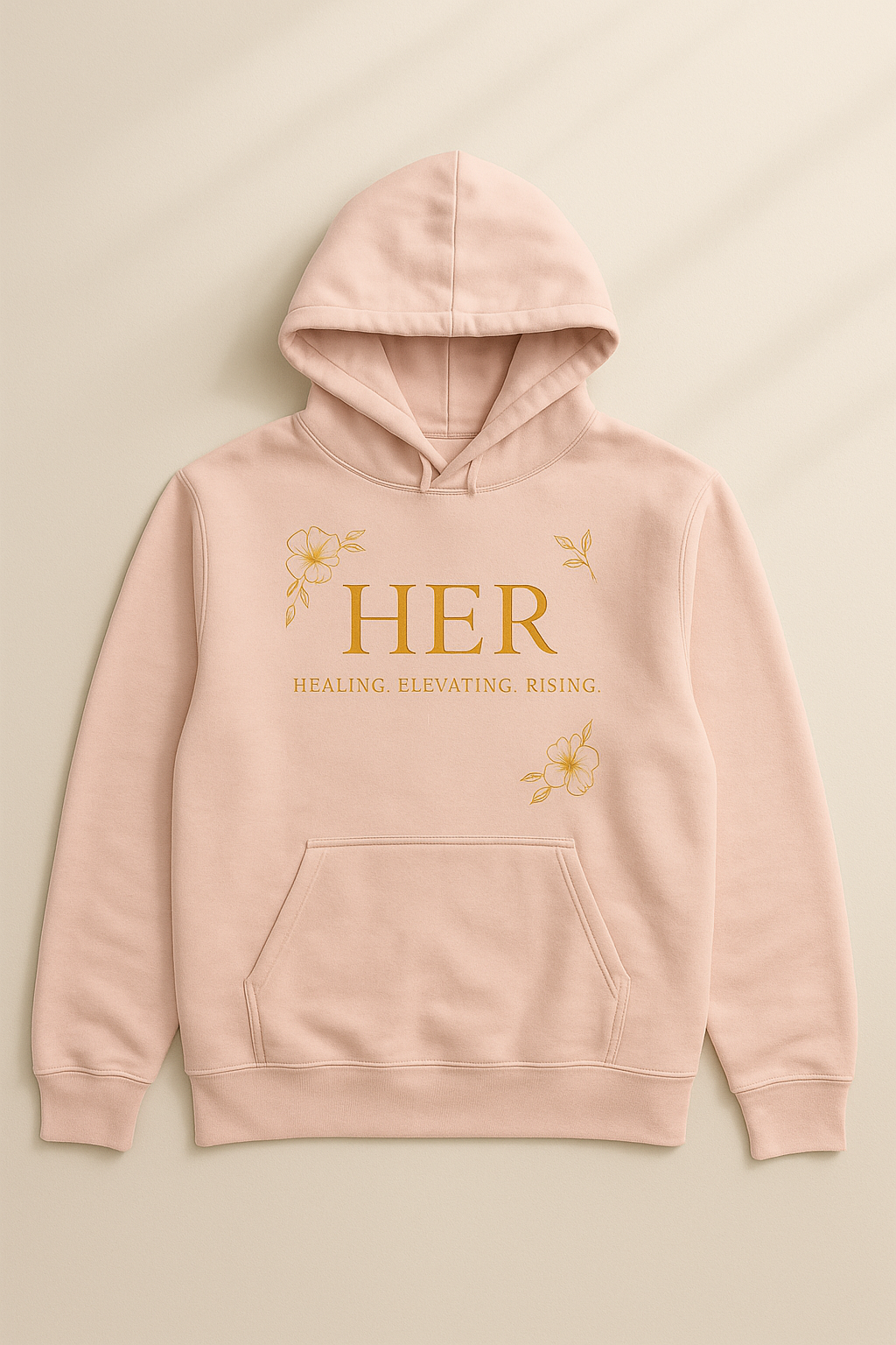 HER Hoodie: Healing. Elevating. Rising.
